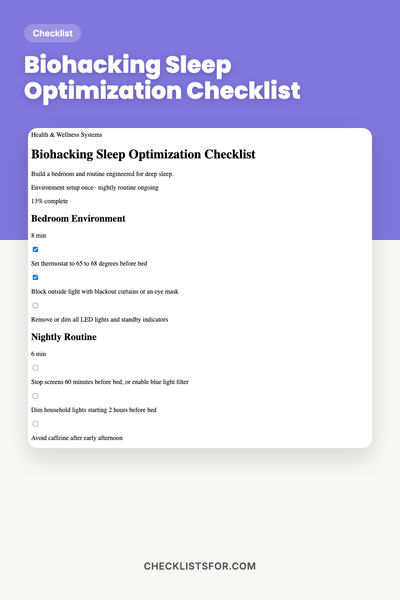 Biohacking Sleep Optimization Checklist