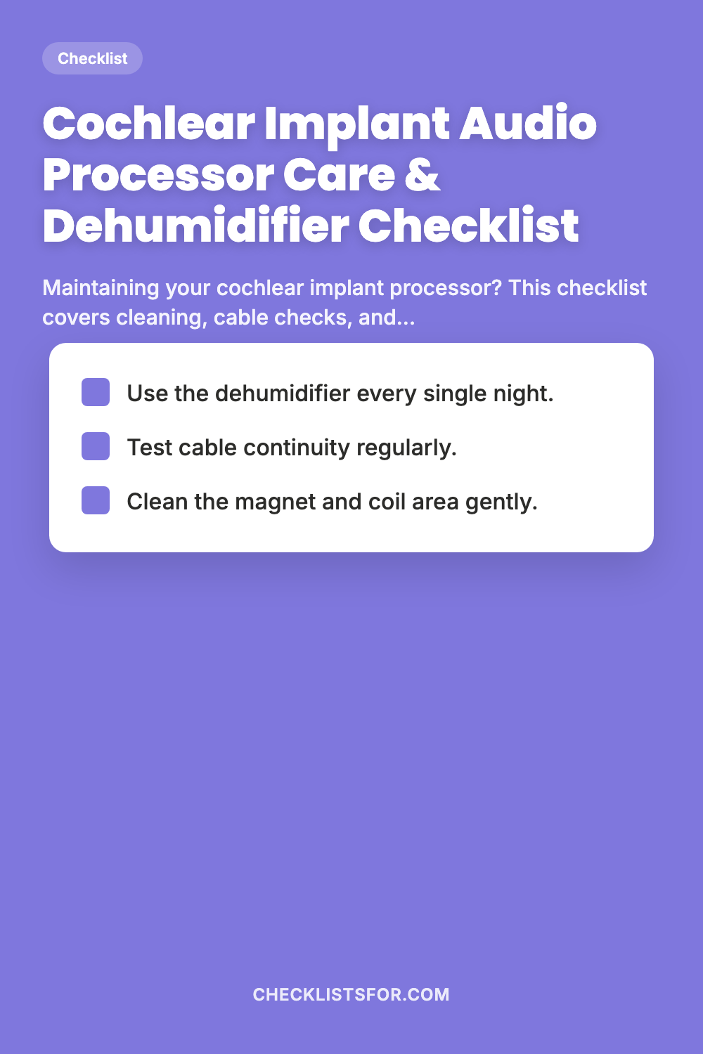 Cochlear Implant Audio Processor Care & Dehumidifier Routine Checklist cover