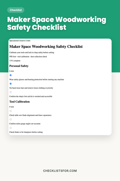 Maker Space Woodworking Safety Checklist